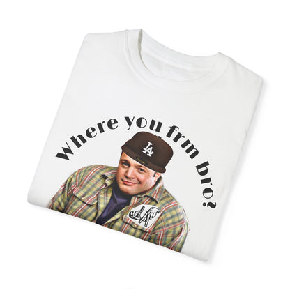 (Where you frm bro) White-Dyed T-shirt Unisex| Exclusive album cover T-shirt merch